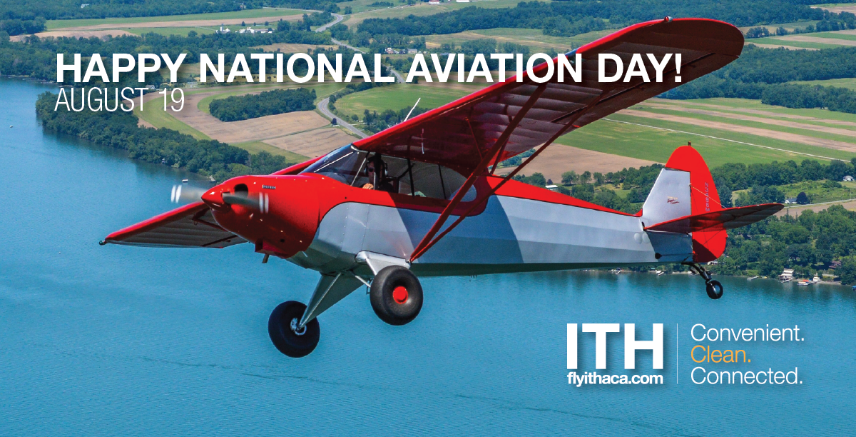 Happy National Aviation Day! Ithaca Tompkins International Airport
